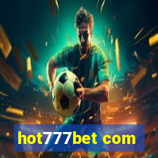 hot777bet com